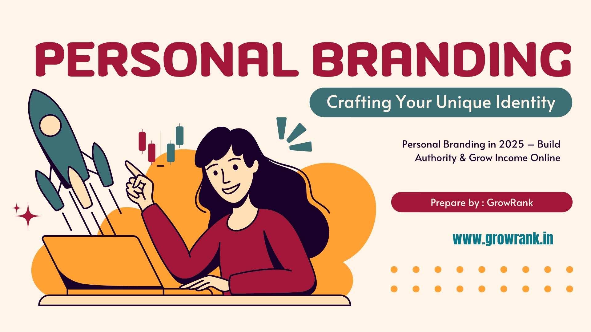 Personal Branding in 2025 – How to Build Trust, Influence & Income Online | GrowRank